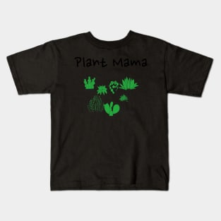 Plant Mama Kids T-Shirt